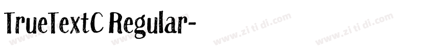 TrueTextC Regular字体转换 TrueTextC Regular字体转换